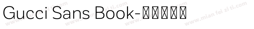 Gucci Sans Book字体转换